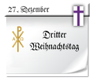 Symbol: 3. Heiliger Christtag