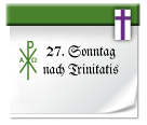 Symbol: 27. Sonntag nach Trinitatis
