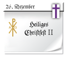 Symbol: Heiliges Christfest II