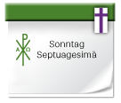 Symbol: Septuagesimae
