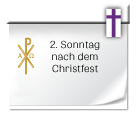Symbol: 2. Sonntag nach dem Christfest