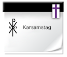 Symbol: Karsamstag