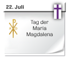 Symbol: Tag der Maria Magdalena