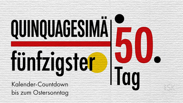 Der Sonntagsname Quinquagesimä